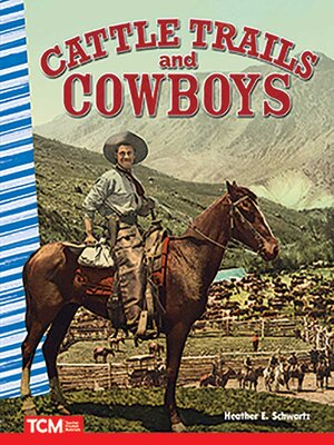 cover image of Cattle Trails and Cowboys